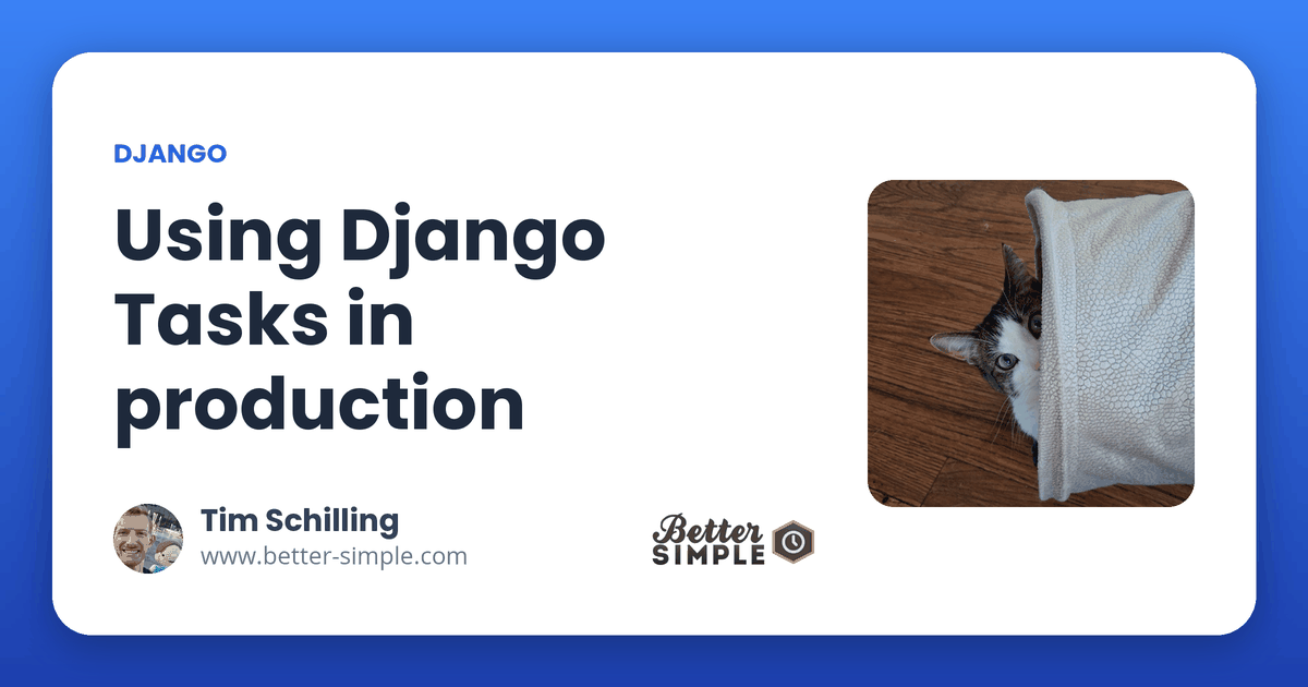 Using Django Tasks in production