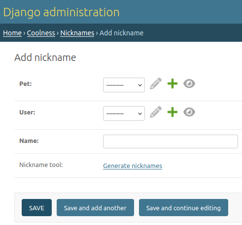 A screenshot of the create Nickname admin form with the Pet field missing.