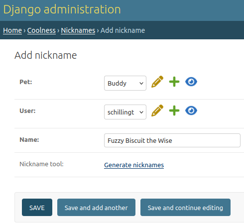 A screenshot of the create Nickname admin form with the name field populated with Fuzzy Biscuit the Wise.